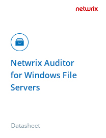 Netwrix Auditor for Windows File Servers