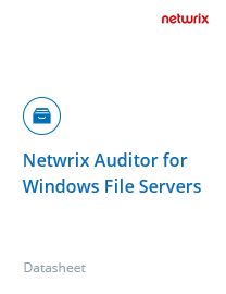 Netwrix Auditor for Windows File Servers